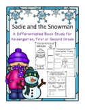 Sadie and the Snowman (differentiated) Book Study (No-Prep)
