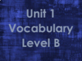 Preview of Sadlier Level B Unit 1 Vocabulary Word Presentation