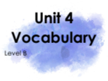 Preview of Sadlier Level B Unit 4 Vocabulary Word Presentation