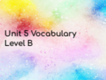 Preview of Sadlier Level B Unit 5 Vocabulary Word Presentation