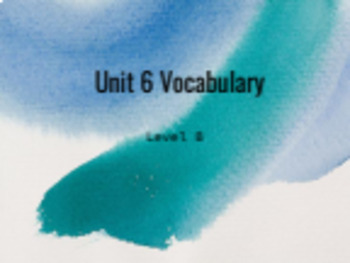 Preview of Sadlier Level B Unit 6 Vocabulary Word Presentation