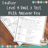 Sadlier-Oxford Vocabulary Workshop Level A Unit 3 Test