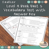 Sadlier-Oxford Vocabulary Workshop Level A Unit 5 Test