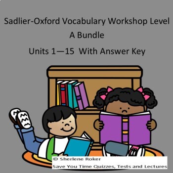 Preview of Sadlier-Oxford Vocabulary Workshop Level A Bundle Units 1 - 15 With Answer Key