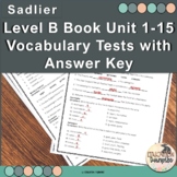 Sadlier-Oxford Vocabulary Workshop Level B Units 1-15 Test