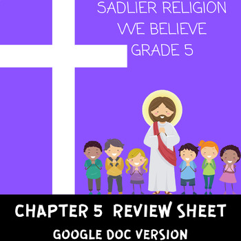 Preview of Sadlier Religion Grade 5 We Believe Chapter 5 Review Sheet