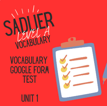 Preview of Sadlier Vocabulary Level A Quiz (Unit 1) Google Form
