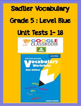 Preview of Sadlier Vocabulary Level Blue Unit Tests