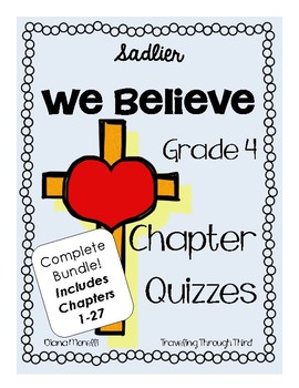 Preview of Sadlier We Believe Religion Quizzes: Grade 4