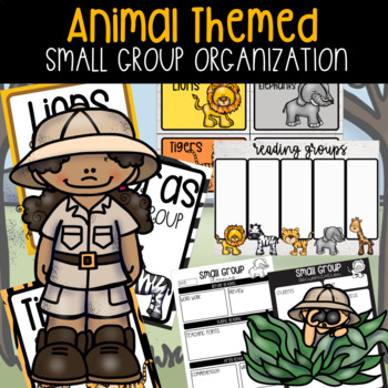 Preview of Safari Animal Themed Small Group | Reading Group | Strategy Group Organization