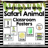 Safari Animals Classroom Posters Decor - Bold Black/White 