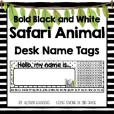 Safari Animals Decor Editable Desk Name Tags  - Bold Black