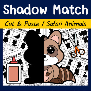 Preview of Safari Animals, Shadow Matching, Matching Sheet For Preschoolers