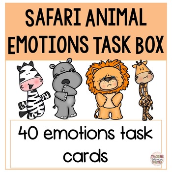 Preview of Safari Animals Social Emotional Learning Activity Emotions Task Cards