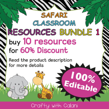 Preview of Safari Classroom Theme Bundle #1 - 100% Editable