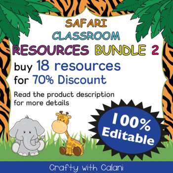 Preview of Safari Classroom Theme Bundle #2 - 100% Editable
