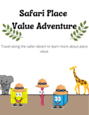 Safari Place Value Adventure