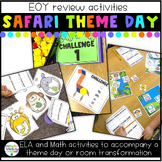 EOY Safari Theme Day Activities | ELA and Math First Grade