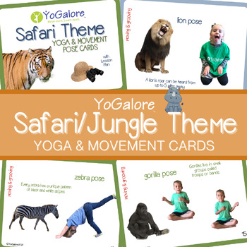 Preview of Safari Theme/Jungle Theme Yoga & Movement Pose Cards with Lesson Plan