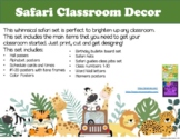 Safari Themed Classroom Decor
