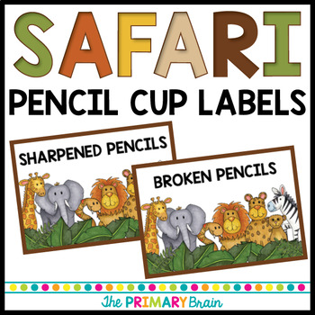 Preview of Safari Themed Pencil Cup Labels Freebie