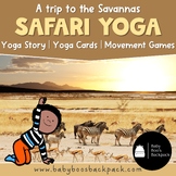 Safari Yoga Story & Yoga Cards | Safari Circle Time Games 