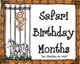 Safari / Zoo Birthday Months