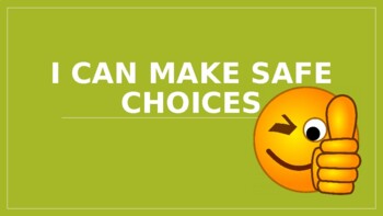 Preview of Safe Choices - Social Story