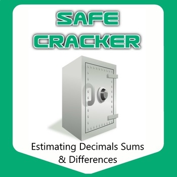 Preview of Safe Cracker - Estimating Decimal Addition and Subtraction
