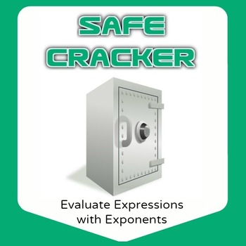 Preview of Safe Cracker - Simplify Expressions Including Exponents - Math Fun!