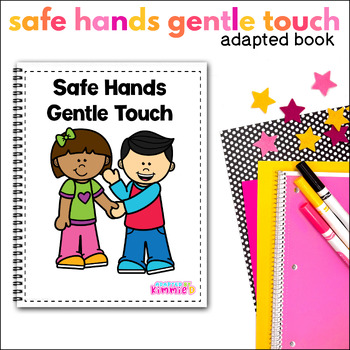 Preview of Safe Hands Social Story for Special Education Adapted Book Circle Time Activity
