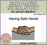Safe Hands Social Story