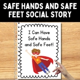 Safe Hands and Feet Social Story: Social Emotional Learnin