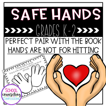 Preview of Safe Hands and Safe Body Activites for Grades K-2