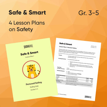 Preview of Safe & Smart | Personal Safety Unit | 4 Lesson Plans