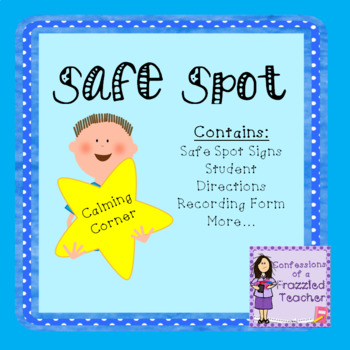 Safe Spot (Calming Station for Students)