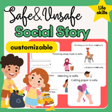 Safe & Unsafe Choices Social Story: Customizable, 44 Choic