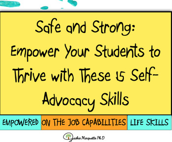 Preview of Safe and Strong: PDF FILLABLE: Empower Students With 15 Self-advocacy SKILLS