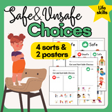 Safe and Unsafe Choices: Sorts and Posters (life skills, b