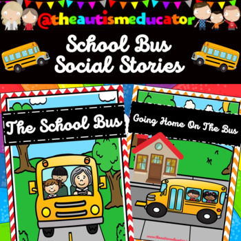 Preview of Safe on the Bus Social Story for Autism Special Education