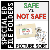 Safe vs. Not Safe Behavior Picture Sort | Behavior Managem