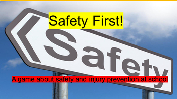 Preview of Safety First! - A Game about Safety and Injury Prevention at School