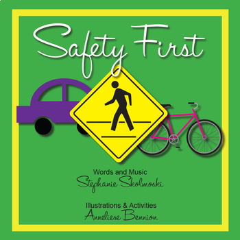 Preview of Safety First Music & Activities