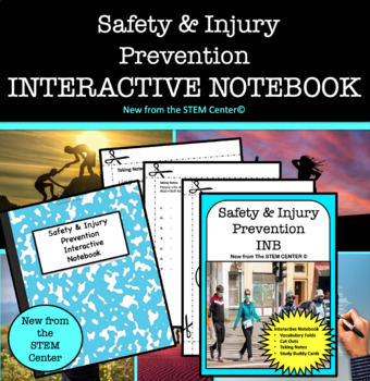 Preview of Safety & Injury Prevention in Health Interactive Notebook