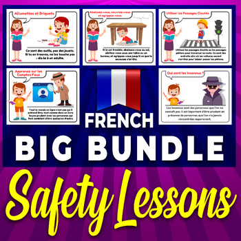 Preview of Safety Lessons in French, Fire, Earthquake, road, social media, Stranger Danger