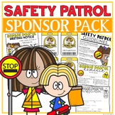 Safety Patrol Club Sponsor Pack