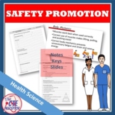 Safety Promotion Notes for Health Science