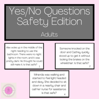 Preview of Safety Related Yes/No Questions - Adults - Speech, Language, Cognitive Therapy