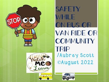 Preview of Safety Rules: Safety on Bus or Van Story