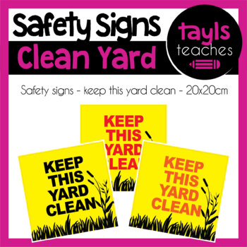 Preview of Safety Sign FREEBIE! Keep This Yard Clean Square